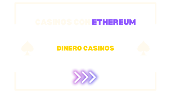 casinos con Ethereum
